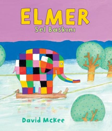 Elmer Sel Baskını David McKee