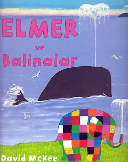 Elmer ve Balinalar %20 indirimli David McKee