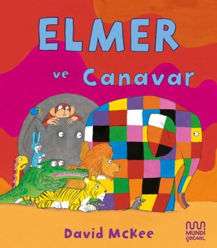 Elmer ve Canavar David McKee