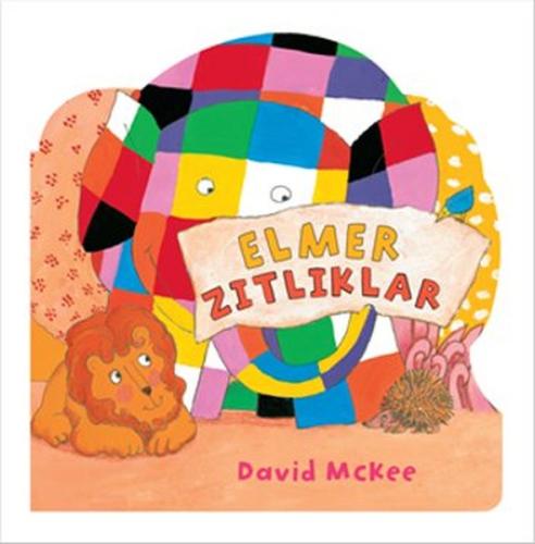 Elmer Zıtılıklar David McKee