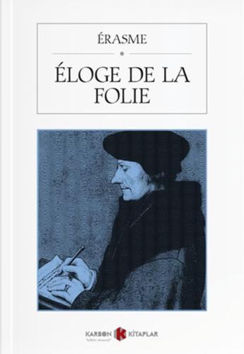 Éloge De La Folie %14 indirimli Desiderius Erasmus