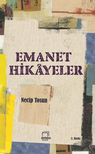 Emanet Hikayeler Necip Tosun