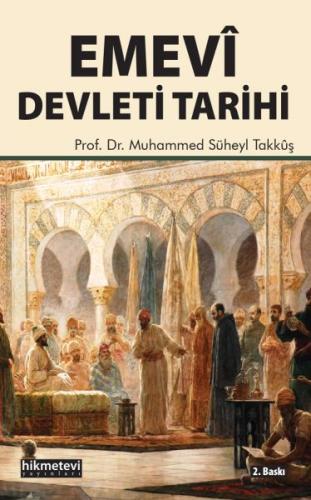 Emevi Devleti Tarihi Muhammed Süheyl Takkuş