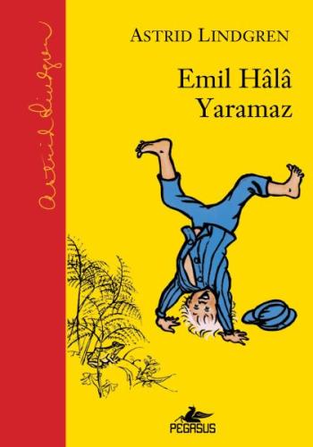 Emil Hala Yaramaz (Ciltli) %15 indirimli Astrid Lindgren