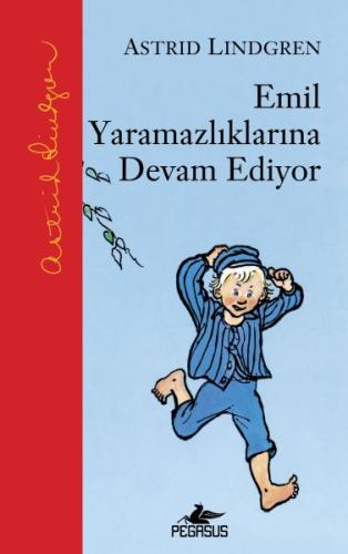 Emil Yaramazlıklarına Devam Ediyor (Ciltli) %15 indirimli Astrid Lindg