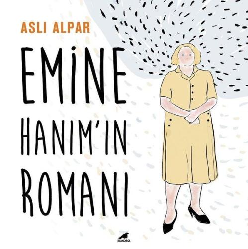 Emine Hanımın Romanı %14 indirimli Aslı Alpar