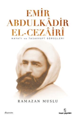 Emir Abdülkadir El-Cezairi %18 indirimli Ramazan Muslu