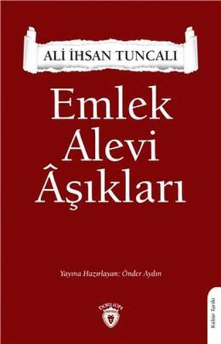 Emlek Alevi Aşıkları %25 indirimli Ali İhsan Tuncalı