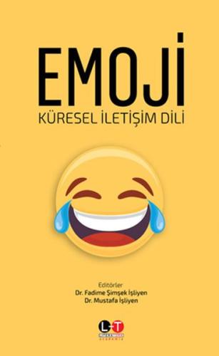 Emoji - Küresel İletişim Dili Fadime Şimşek İşliyen