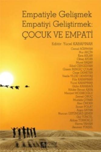 Empatiyle Gelişmek Empatiyi Geliştirmek: Çocuk ve Empati Kolektif