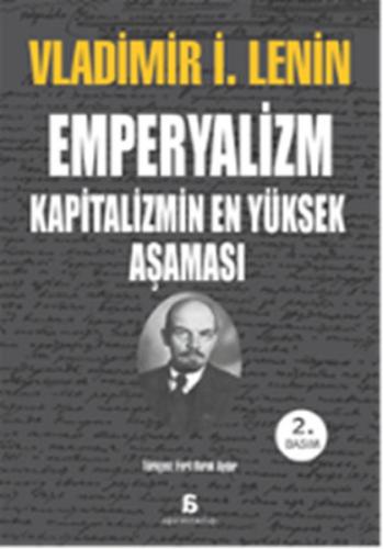 Emperyalizm - Kapitalizmin En Yüksek Aşaması Vladimir İlyiç Lenin