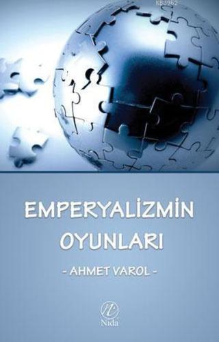 Emperyalizmin Oyunları %17 indirimli Ahmet Varol