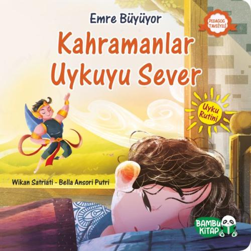 Emre Büyüyor - Kahramanlar Uykuyu Sever %20 indirimli Wikan Satriati