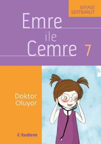 Emre İle Cemre- 07 Doktor Oluyor %12 indirimli Miyase Sertbarut