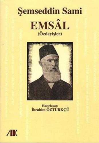 Emsal (Özdeyişler) Şemseddin Sâmi