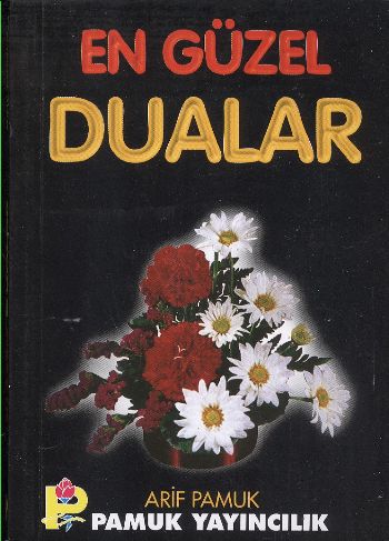 En Güzel Dualar (Dua-015) %25 indirimli Arif Pamuk