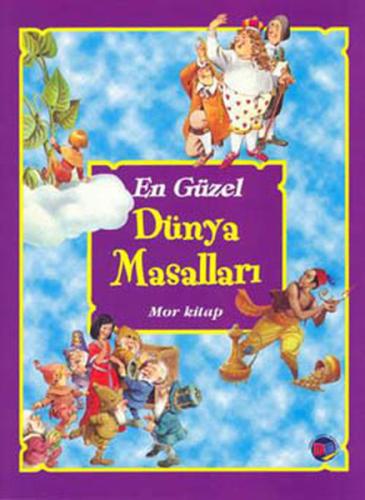 En Güzel Dünya Masalları - Mor Kitap Kolektif