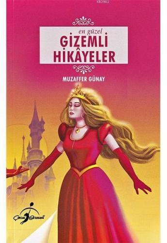 En Güzel Gizemli Hikayeler Muzaffer Günay