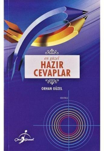 En Güzel Hazır Cevaplar Orhan Güzel