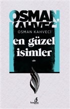 En Güzel İsimler %15 indirimli Osman Kahveci