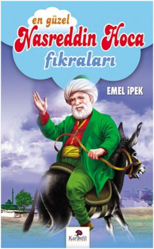 En Güzel Nasreddin Hoca Fıkraları Emel İpek