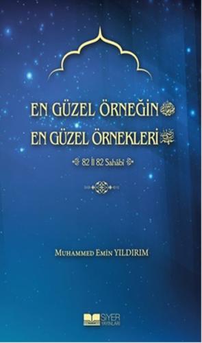 En Güzel Örneğin En Güzel Örnekleri 2. Cilt Muhammed Emin Yıldırım