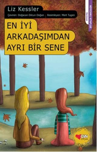 En İyi Arkadaşımdan Ayrı Bir Sene Liz Kessler