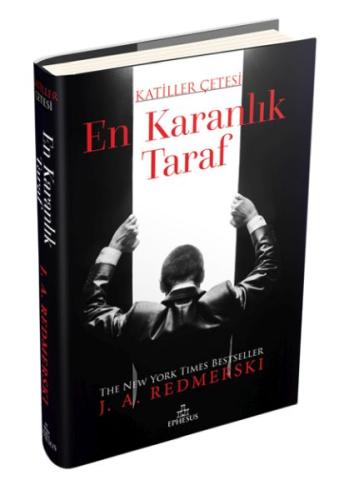 En Karanlık Taraf – Katiller Çetesi (Ciltli) %30 indirimli J. A. Redme