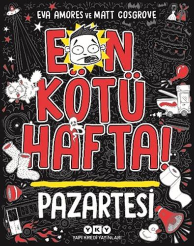 En Kötü Hafta – Pazartesi Eva Amores - Matt Cosgrove