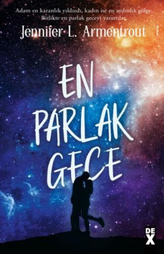 En Parlak Gece Köken 3 %10 indirimli Jennifer L. Armentrout