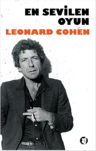 En Sevilen Oyun %10 indirimli Leonard Cohen