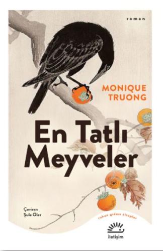 En Tatlı Meyveler %10 indirimli Monique Truong