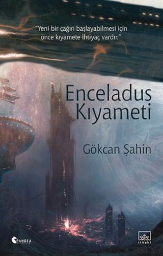 Enceladus Kıyameti %12 indirimli Gökcan Şahin