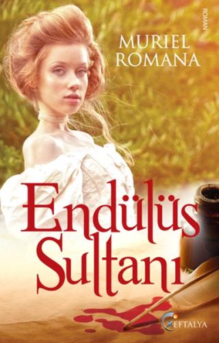 Endülüs Sultanı Muriel Romana