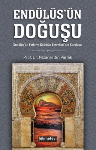 Endülüs'ün Doğuşu Nizamettin Parlak