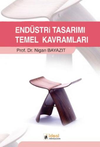 Endüstri Tasarımı Temel Kavramları Nigan Bayazıt