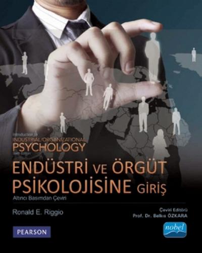 Endüstri ve Örgüt Psikolojisine Giriş Ronald E. Riggio
