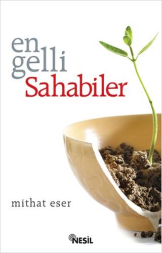 Engelli Sahabiler Mithat Eser