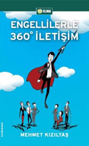 Engellilerle 360° İletişim Mehmet Kızıltaş