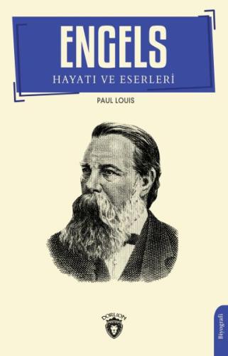 Engels’in Hayatı ve Eserleri %25 indirimli Paul Louis