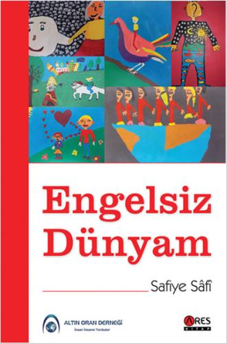 Engelsiz Dünyam Safiye Safi