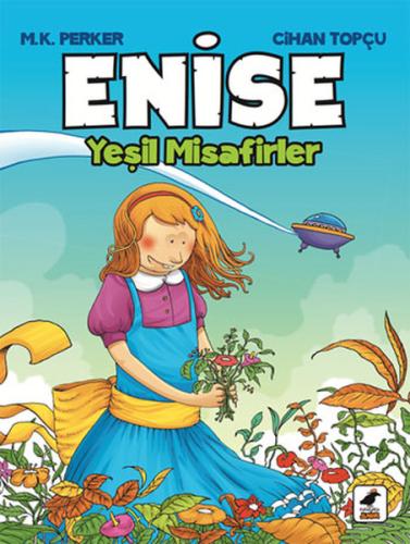 Enise Yeşil Misafirler M. K. Perker