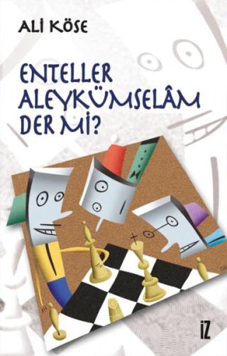 Enteller Aleykümselam Der Mi? %15 indirimli Ali Köse