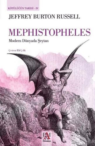 ephistopheles - Kötülüğün Tarihi 4 Jeffrey Burton Russell