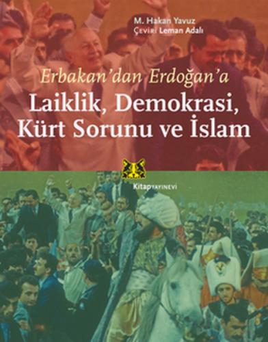 Erbakan’dan Erdoğan’a Laiklik, Demokrasi, Kürt Sorunu ve İslam %13 ind