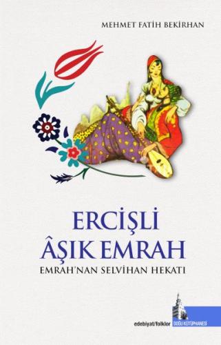 Ercişli Âşık Emrah %12 indirimli Mehmet Fatih Bekirhan