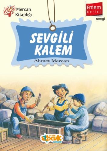 Erdem Serisi - Sevgili Kalem %3 indirimli Ahmet Mercan