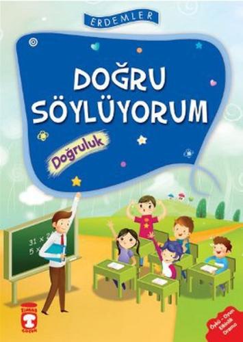 Erdemler: Doğru Söylüyorum - Doğruluk %15 indirimli Saadet Kocagöz Uzu