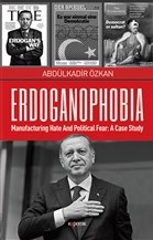 Erdoganophobia %14 indirimli Abdülkadir Özkan