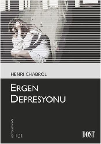 Ergen Depresyonu %10 indirimli Henri Chabrol